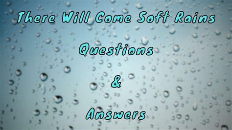 there will come soft rains open book test answers|there will come soft rains isc.